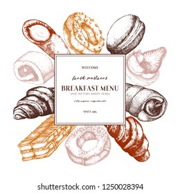 Breakfast Pastries and Desserts design. Vector drawing of hand sketched baked products on white background. Vintage food sketch for cafe or confectionary menu.