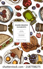 Breakfast pattern card design. Hand drawn sandwich, pancakes, bowl with avocado, porridge with berries, chia pudding, fried eggs, raspberry, blueberry, strawberry, apples, paper cup, smothie jars.