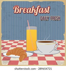 Breakfast retro poster in vintage style, vector illustration