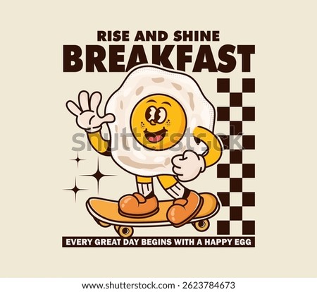breakfast slogan with retro fried egg cartoon character playing skateboard for t shirt, poster, sticker and more. vector illustration