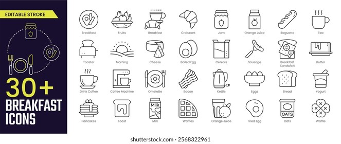 Breakfast Stroke icon collections. Containing Breakfast, Fruits, Croissant, Jam, Orange Juice, Baguette, Tea, Omelette and more icons. Editable Stroke icon collection Outline icon