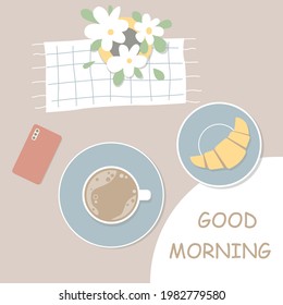 Breakfast table top view. A cup with a coffe, flowers, croissant and the phone. Vector summer morning poster.