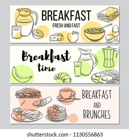 Breakfast template vector banners. Hand drawn jug of milk, coffee pot, cup, juice, sandwich and fried eggs. Retro style pancakes, toast with jam, croissant, cheese and flakes with milk.