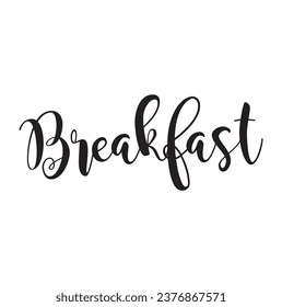breakfast text on white background.