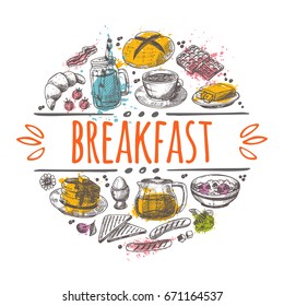 Breakfast time concept design. Hand drawn vector illustration. Can be used for menu, cafe, restaurant, bar, poster, banner, emblem, sticker, placard and other.