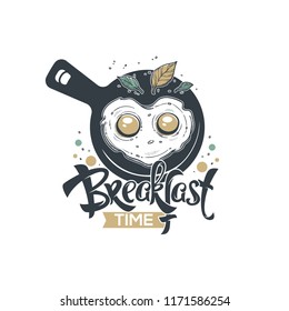 Breakfast Time, hand drawn sketch with lettering composition for yout logo, emblem, label