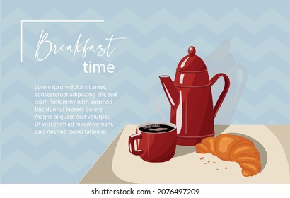 Breakfast time. On the table is a coffee pot, a cup of Americano, a croissant, and crumbs. Vector illustration.