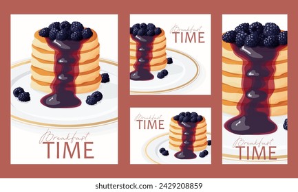 Breakfast time postcards set. Design of a postcard, banner, flyer with a delicious breakfast. Pancakes with blackberries and jam