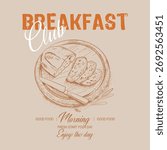 Breakfast time vector design Breakfast club. Breakfast time artwork for apparel, sticker, poster ,batch, background, poster and others