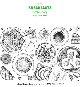 Breakfast top view illustration. Morning food menu design. Breakfast dishes collection. Vintage hand drawn sketch, vector illustration. Engraved style