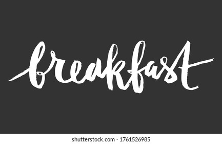 Breakfast Vector Hand Drawn Lettering Stock Vector (Royalty Free ...