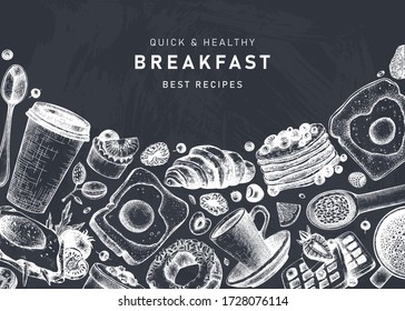 Breakfast vintage top view frame on chalk board . Morning food and hot drinks menu vector template. Breakfast and brunch dishes background. Vintage hand drawn food sketches. Engraved breakfast design.