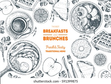 Breakfasts and brunches top view frame.  Food menu design. Vintage hand drawn sketch vector illustration.