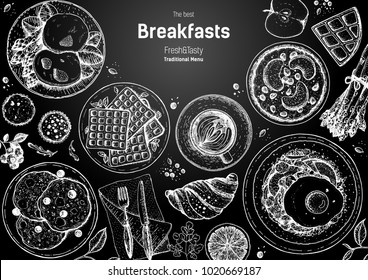 Breakfasts top view frame. Morning food menu design. Breakfast and brunches dishes collection. Vintage hand drawn sketch, vector illustration. Engraved style. 