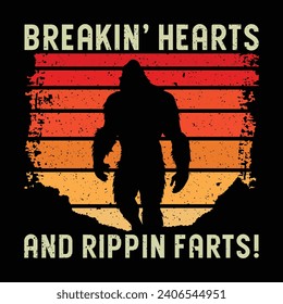 Breakin' Hearts and Rippin Farts!