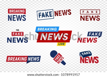 Breaking and fake news logo template on transparent background. Headline TV Stamp. World news vector illustration set.