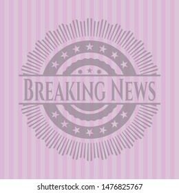 Breaking News badge with pink background. Vector Illustration. Detailed.