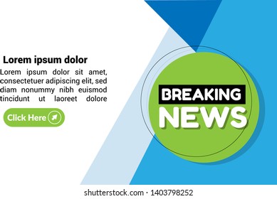 breaking news banner. infographic with news theme. modern graphic design. cricle shape