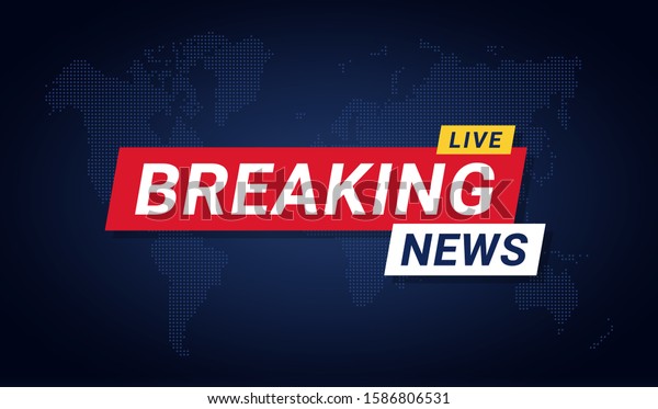 Breaking News Banner Template Breaking News Stock Vector (royalty Free 