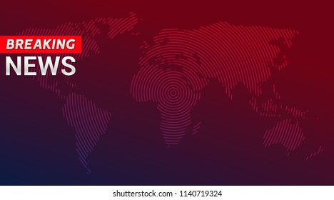 Breaking news broadcast concept design template for news channels or internet tv background. Breaking news backdrop.