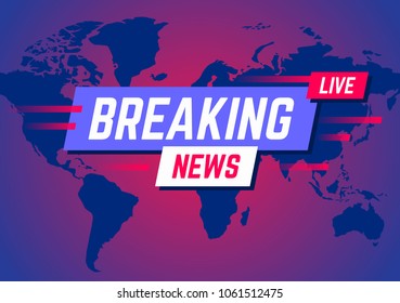 Breaking news. News broadcast and breaking news live on world map background. Vector illustration