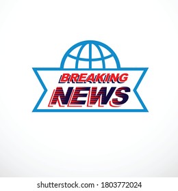 Breaking News Concept Vector Globe Illustration Stock Vector (Royalty ...