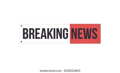 BREAKING NEWS creative banner,minimalistic flat vector illustration,plain background