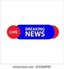 Breaking news header vector illustration. Breaking news label. Breaking news element