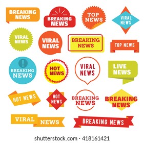 Breaking News, Hot News, Live News, Viral News. Labels Set. Isolated Vector Typographic Design.