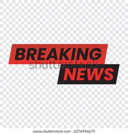 Breaking news icon template red black transparent vector, lettering news symbol tittle editable file format eps, simple modern media label broadcast banner template 