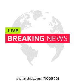 BREAKING NEWS. LIVE. Banner Logo Globe. America, Europe, Atlantic Ocean Lowpoly triangular. Material palette. Vector illustration. Light background. Eps10.