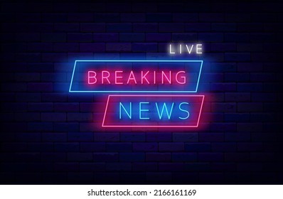 Breaking news live neon signboard. Media banner concept in frame. Promotion template. Glowing effect poster. Editable stroke. Vector stock illustration