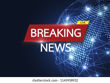 Breaking news live on world map connection background. Business technology concept. Vector illustration