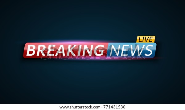 Breaking News Live Red Blue Banner Stock Vector (royalty Free) 771431530