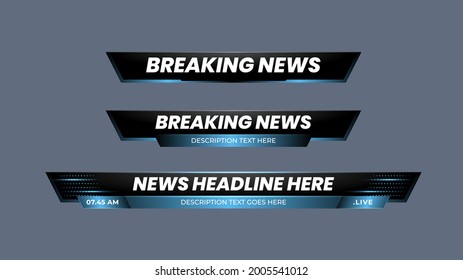 Breaking news lower third with modern blue and black background. Lower Third TV News Bars Set Vector. News alerts, video streaming
