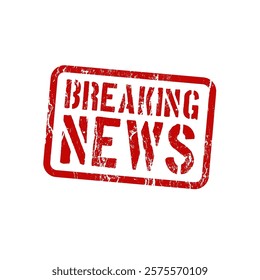 Breaking news - red rubber stamp with grunge effect - vector illustration