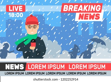 breaking news reporter journalist live broadcasting winter weather snow storm 