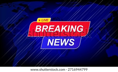 Breaking news screen banner, with globe world map, Blue color template design widescreen ratio 16:9 with Live icon, vector illustration for news channels, social media or internet television broadcast