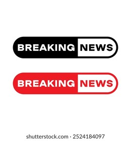 Breaking news sign. Business and and advertising concept. Vector