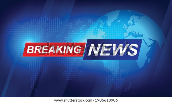 Breaking news template with 3d red and blue\
badge, Breaking news text on dark blue with earth and world map\
background, TV News show Broadcast template widescreen ratio 16:9\
vector illustration