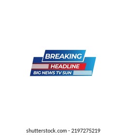 Breaking News template title on white background for screen TV channel, Flat vector illustration