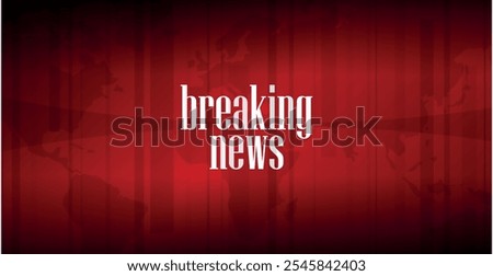 breaking news text information sign