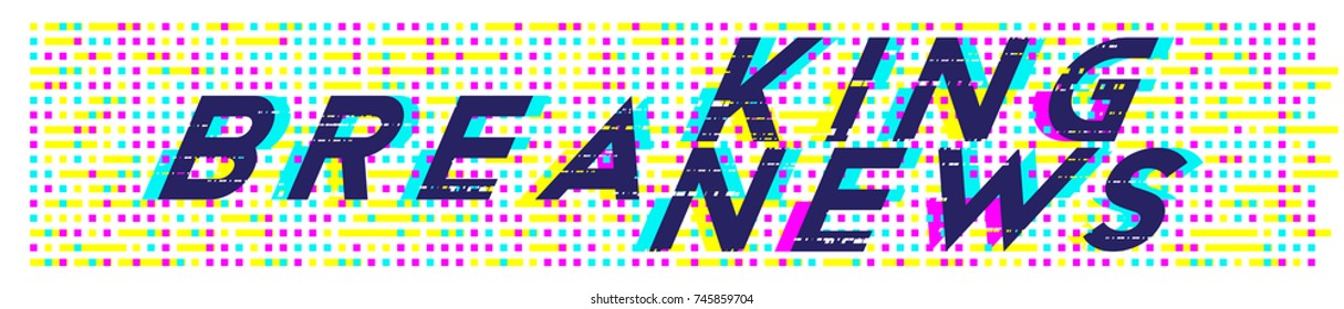 Breaking News in trendy glitch effect. Flat vector illustration EPS 10