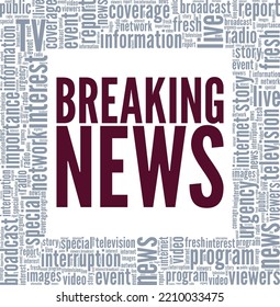 Breaking News word cloud conceptual design isolated on white background.
