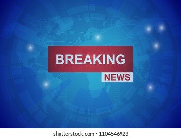 Breaking News World Map Background. Business Technology Politics News Background. Vector Illustration.