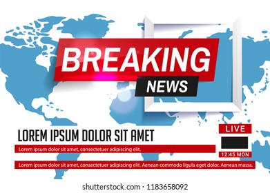 Breaking news. World news. Breaking news on World Map Background. Business / Technology News Background. Vector Illustration.