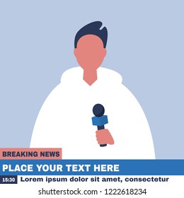 Breaking news. Young male reporter holding a microphone. Mockup. Copy space. Flat editable vector illustration, clip art