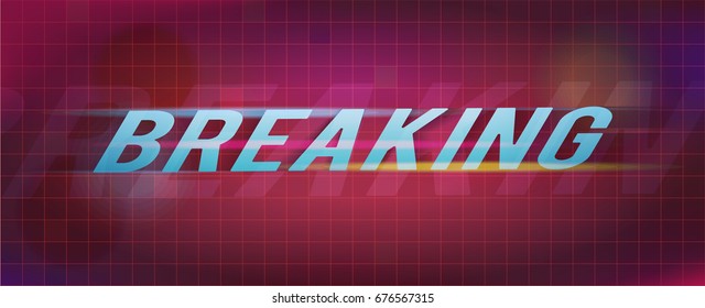 Breaking title on abstract background.