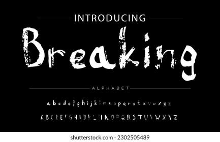 Breaking vector brush style font, alphabet, typeface