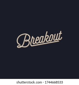 Breakout lettering design. Can be used to design clothes